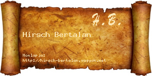 Hirsch Bertalan névjegykártya